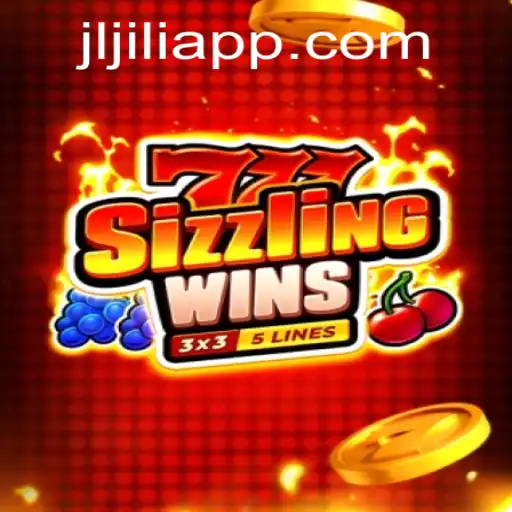 Discovering the Excitement of '777 Sizzling Wins' on JiliApp