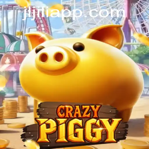 Exploring the Exciting World of CrazyPiggy on JiliApp