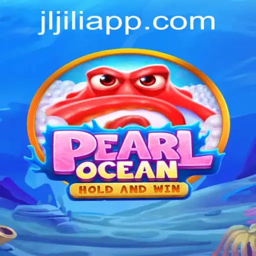Unlocking the Mysteries of PearlOcean: A Dive into Jiliapp's Latest Adventure Game