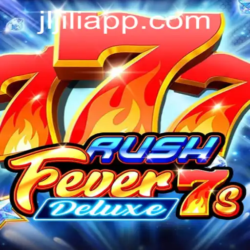 The Thrills of RushFever7sDeluxe: A Comprehensive Guide to the Latest Gaming Sensation