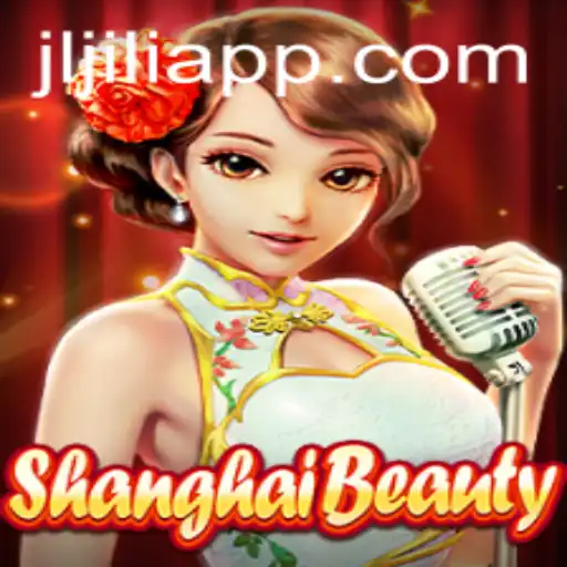 Exploring ShanghaiBeauty: A Captivating Game Experience through Jiliapp